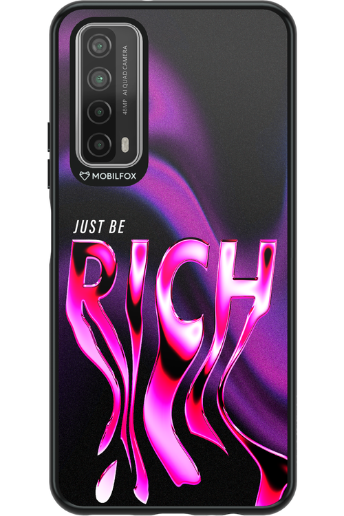 Just be rich - Huawei P Smart 2021