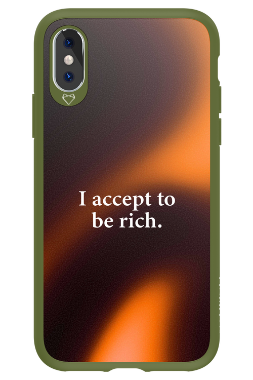 I accept to be rich - Apple iPhone XS