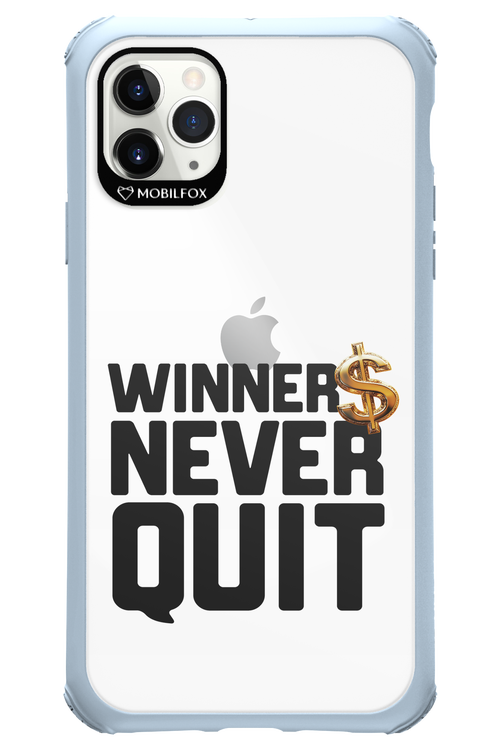 Winners Never Quit - Apple iPhone 11 Pro Max