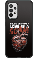 Focus on money, love is a scam - Samsung Galaxy A52 / A52 5G / A52s