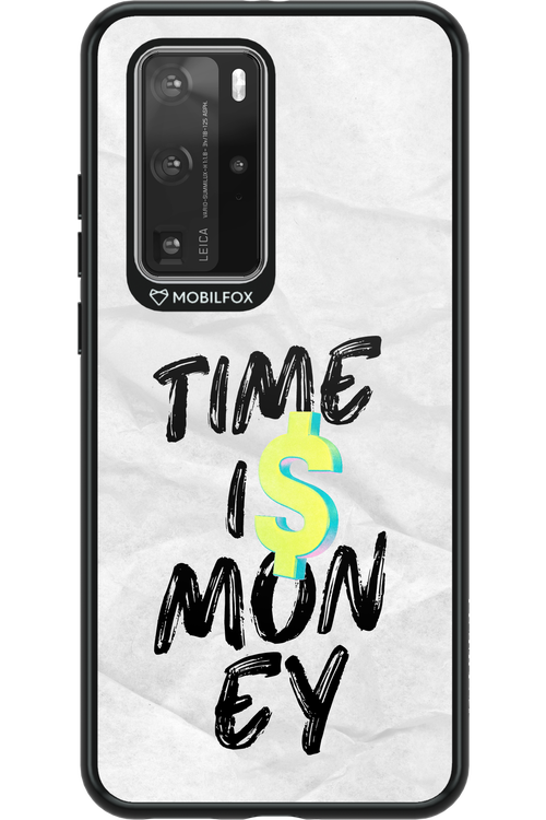 Time Is Money - Huawei P40 Pro
