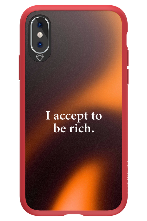 I accept to be rich - Apple iPhone XS
