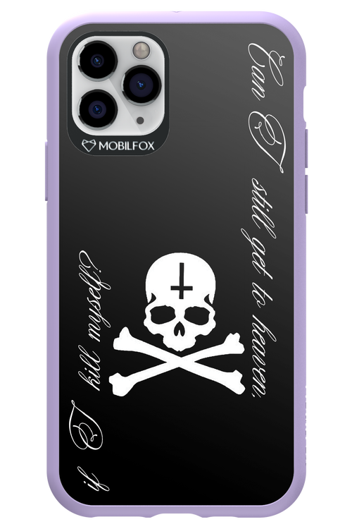 Kill myself 2.0 - Apple iPhone 11 Pro