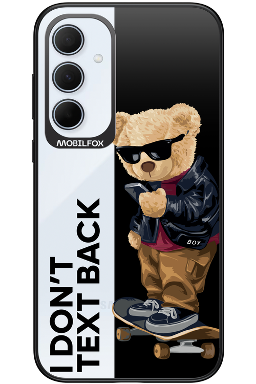 I Don’t Text Back - Samsung Galaxy A35