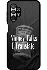 Money Talks III 2.0 - Samsung Galaxy A13 4G