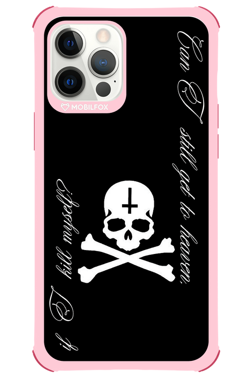 Kill myself 2.0 - Apple iPhone 12 Pro Max