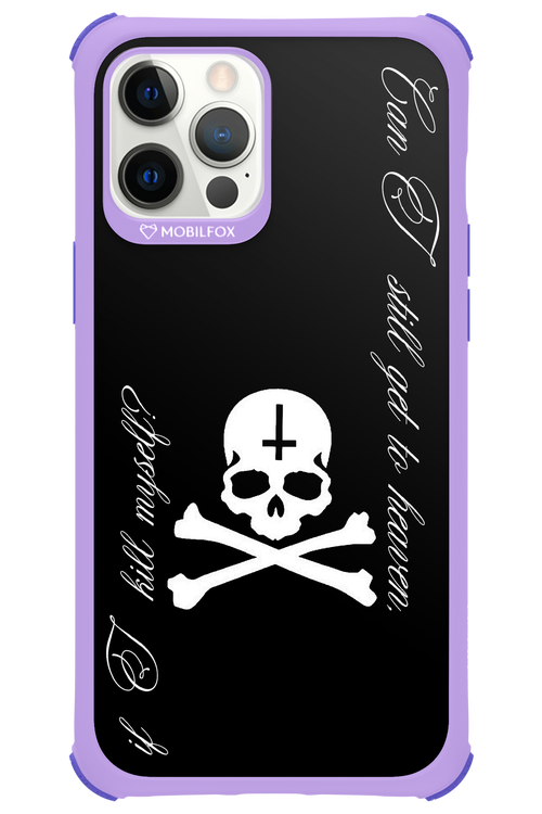 Kill myself 2.0 - Apple iPhone 12 Pro Max