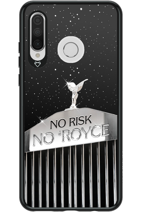 No Risk, No Royce - Huawei P30 Lite