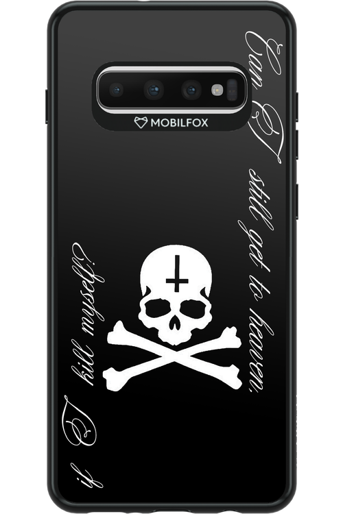 Kill myself 2.0 - Samsung Galaxy S10+