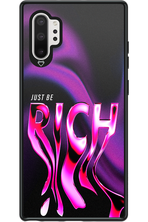 Just be rich - Samsung Galaxy Note 10+