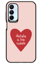Delulu Love - Samsung Galaxy A15
