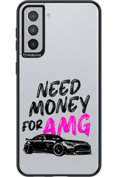 Need money for AMG - Samsung Galaxy S21+