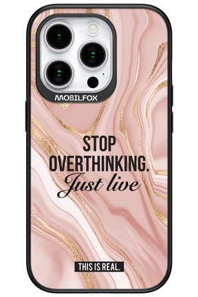 Stop Overthinking - Apple iPhone 15 Pro