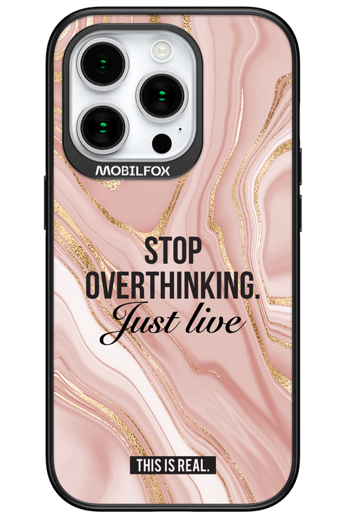 Stop Overthinking - Apple iPhone 15 Pro