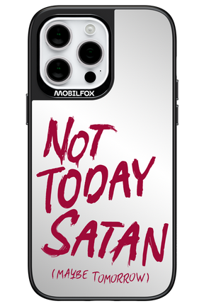 Not Today Mirror - Apple iPhone 14 Pro Max
