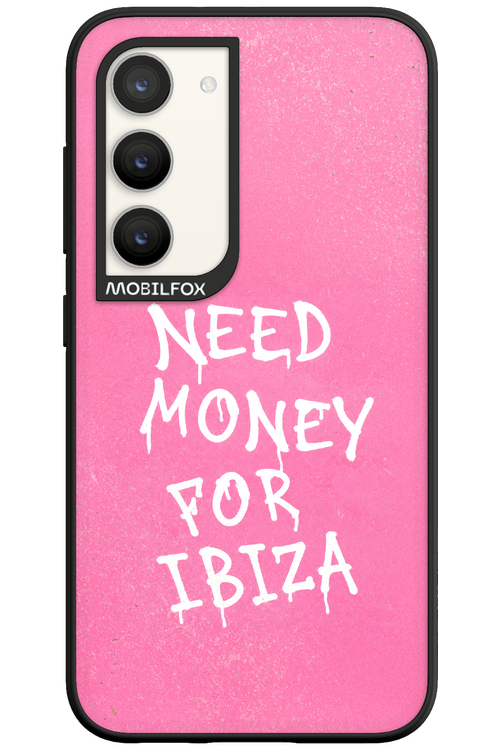 Need money for Ibiza 2.0 - Samsung Galaxy S23