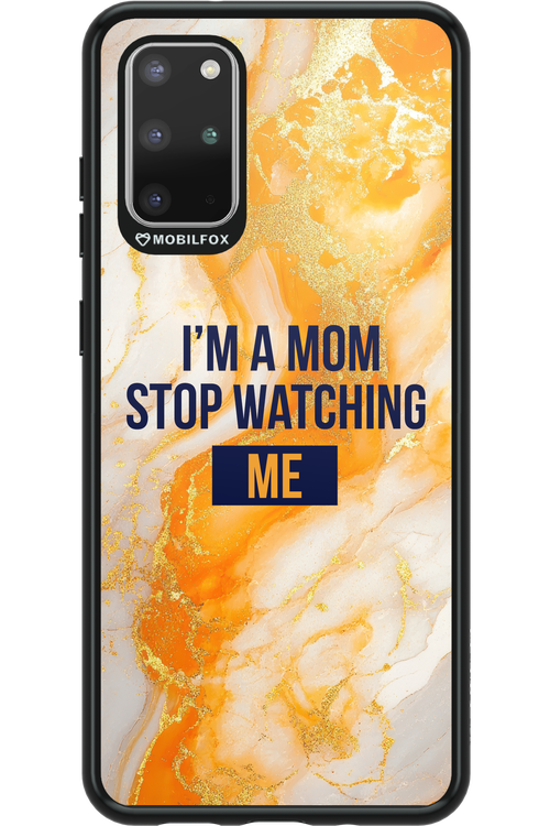 I_M A MOM - Samsung Galaxy S20+