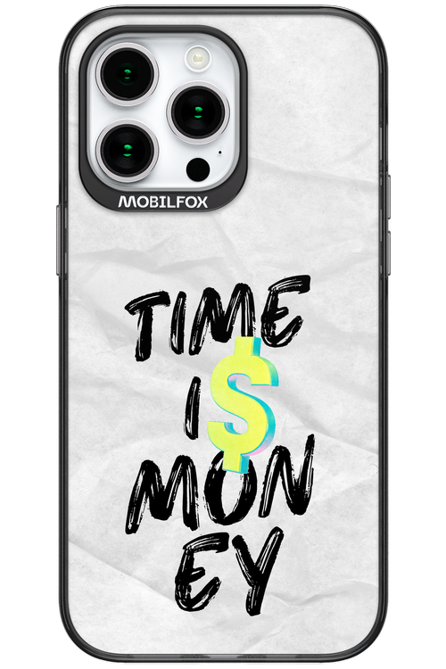 Time Is Money - Apple iPhone 15 Pro Max
