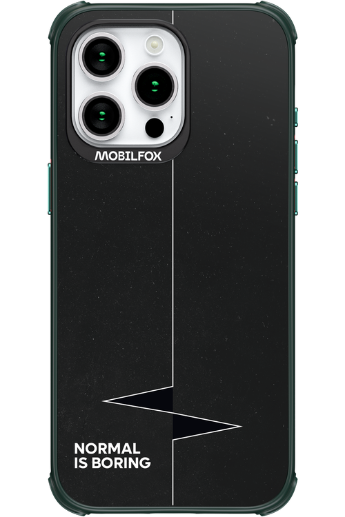 Normal Is Boring 2.0 - Apple iPhone 15 Pro Max