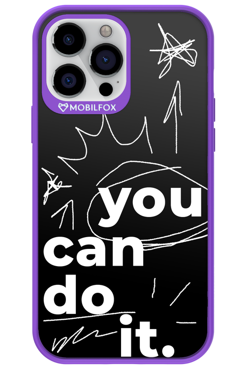 You Can Do It - Apple iPhone 13 Pro Max