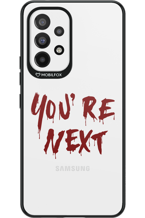 You're Next - Samsung Galaxy A53