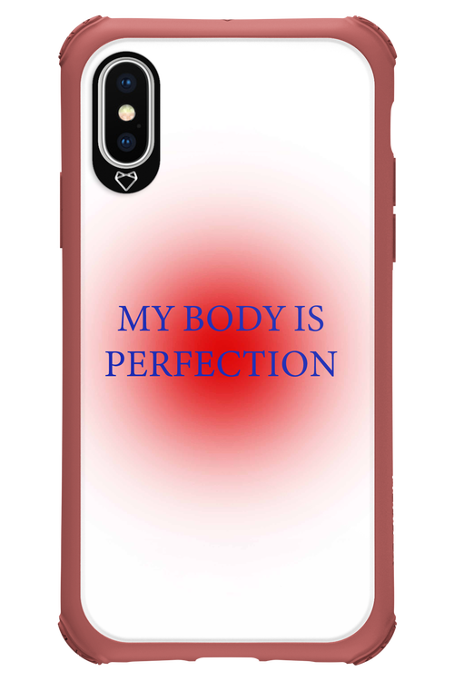 My body is perfection - Apple iPhone XS