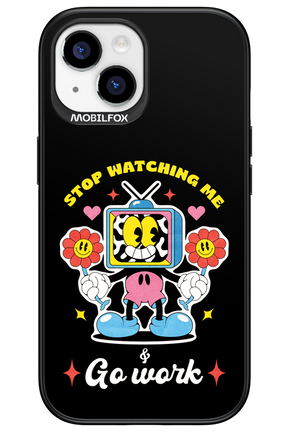 stop watching me 2.0 - Apple iPhone 15