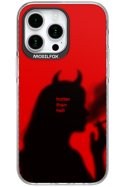 Hotter Than Hell - Apple iPhone 15 Pro Max