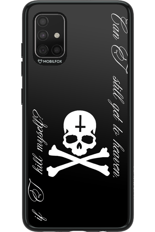 Kill myself - Samsung Galaxy A51