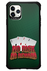 No Risk No Reward - Apple iPhone 11 Pro Max