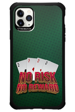 No Risk No Reward - Apple iPhone 11 Pro Max