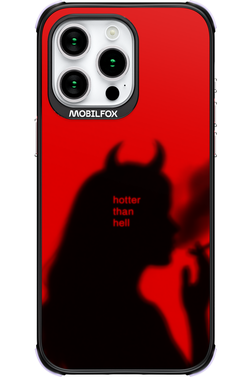 Hotter Than Hell - Apple iPhone 15 Pro Max