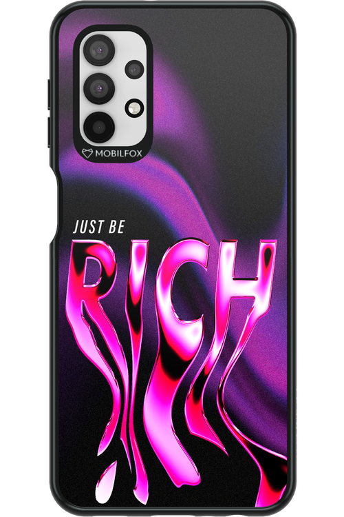 Just be rich - Samsung Galaxy A32 5G