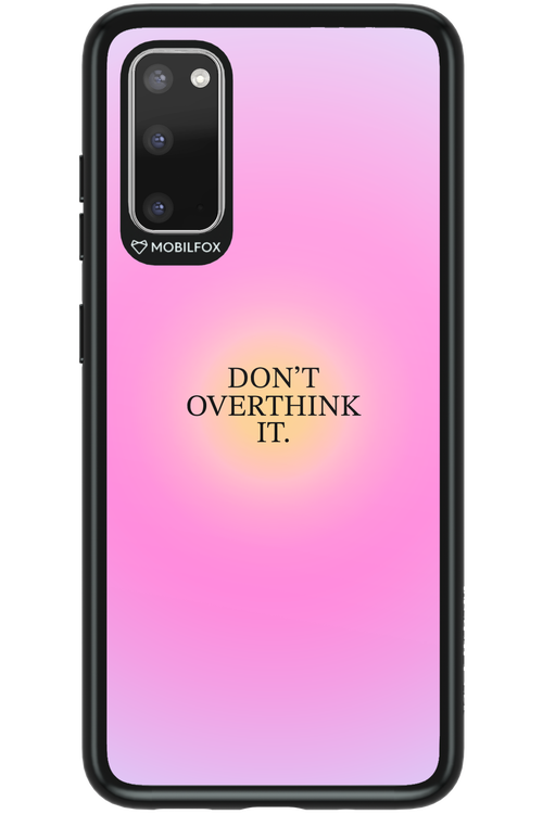 Don't Overthink It - Samsung Galaxy S20