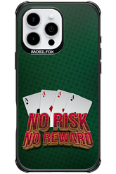 No Risk No Reward - Apple iPhone 16 Pro Max