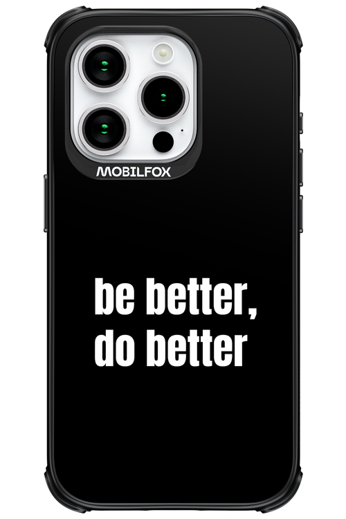 Be Better Black - Apple iPhone 15 Pro