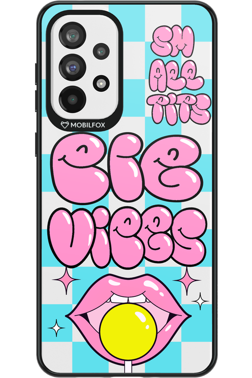 Big Vibes - Samsung Galaxy A73