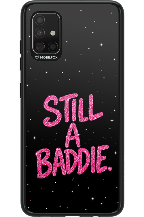 Baddie 2.0 - Samsung Galaxy A51