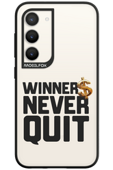 Winners Never Quit - Samsung Galaxy S23