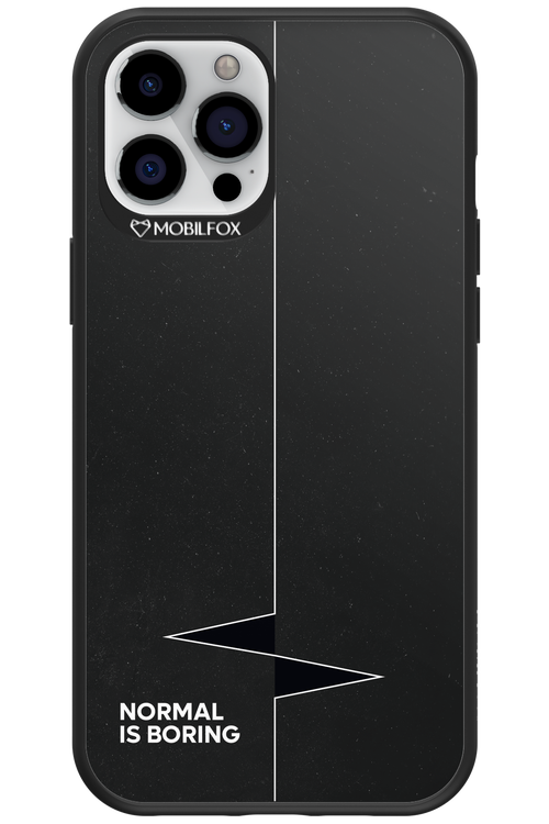 Normal Is Boring - Apple iPhone 12 Pro Max