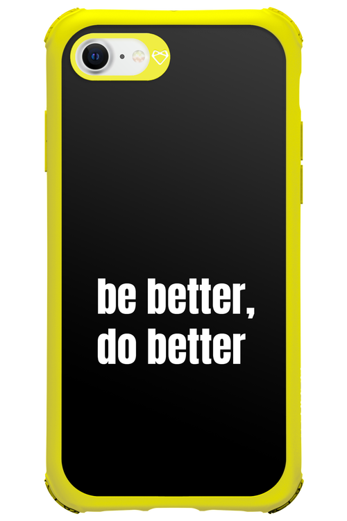 Be Better Black - Apple iPhone 7