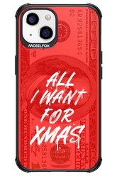 ALL I WANT FOR XMAS - Apple iPhone 13