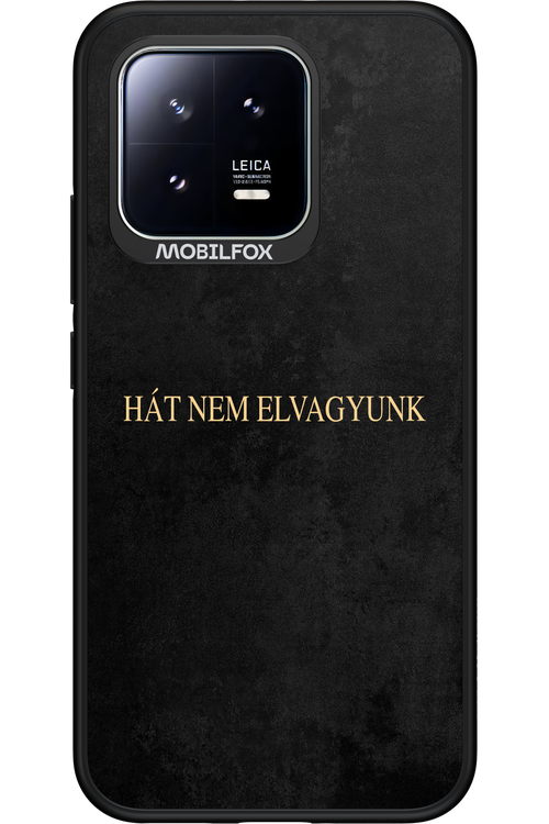 Hát nem elvagyunk - Xiaomi 13