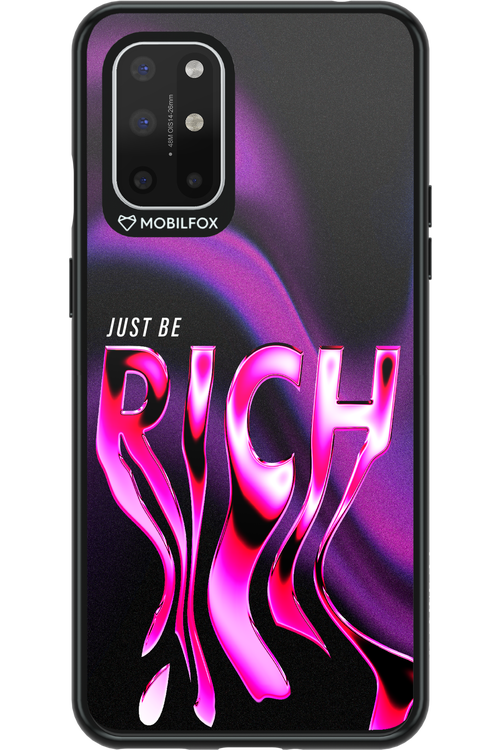 Just be rich - OnePlus 8T