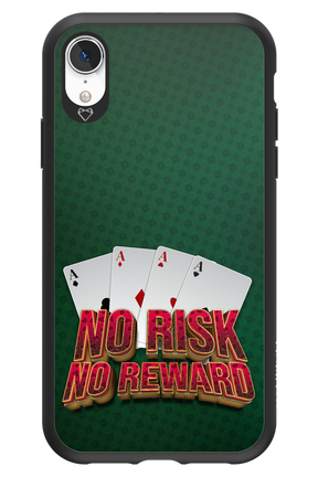 No Risk No Reward - Apple iPhone XR