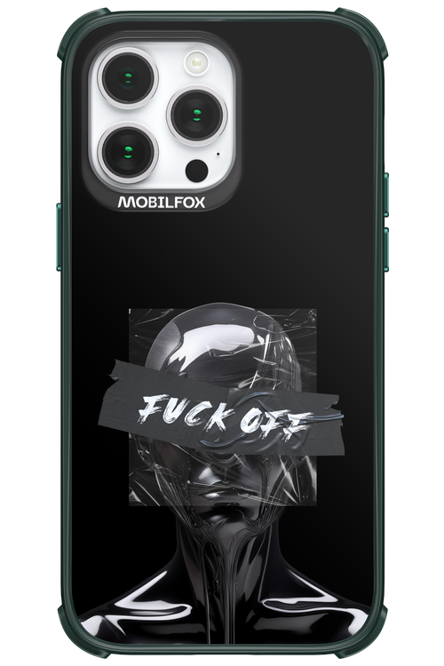 Fuck OFF - Apple iPhone 14 Pro Max
