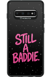 Baddie 2.0 - Samsung Galaxy S10+