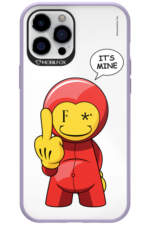 Fuck. It_s Mine - Apple iPhone 12 Pro Max