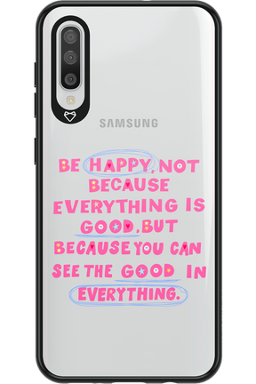 Be Happy - Samsung Galaxy A50