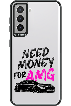 Need money for AMG - Samsung Galaxy S21